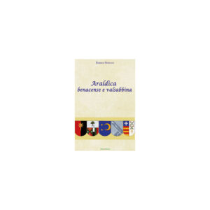 Araldica benacense e valsabbina
