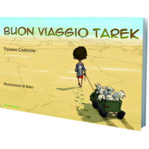 Buon viaggio Tarek