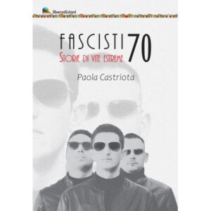 Fascisti 70