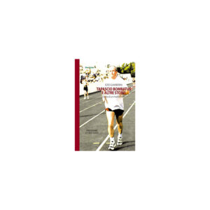 Tapascio bombatus. Diario di un maratoneta
