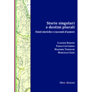 STORIE SINGOLARI E DESTINI PLURALI