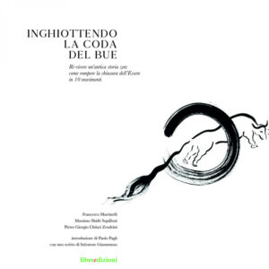 INGHIOTTENDO LA CODA DEL BUE