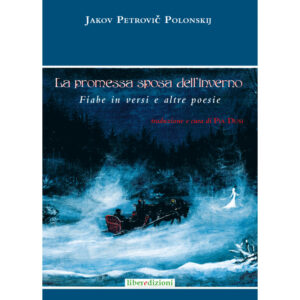 LA PROMESSA SPOSA DELL'INVERNO - ILLUSTRATO