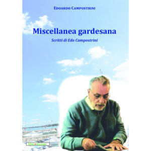MISCELLANEA GARDESANA