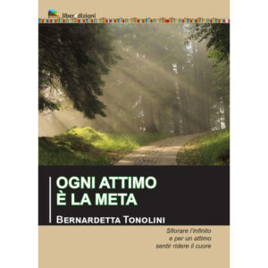 OGNI ATTIMO È LA META