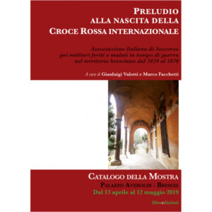 PRELUDIO ALLA NASCITA DELLA CROCE ROSSA INTERNAZIONALE