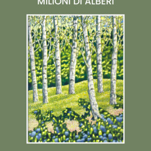 Milioni di alberi