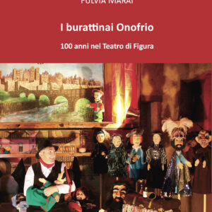 I burattinai Onofrio.