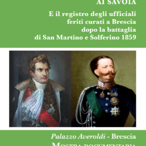 DA NAPOLEONE BONAPARTE AI SAVOIA