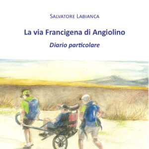 La via Francigena di Angiolino